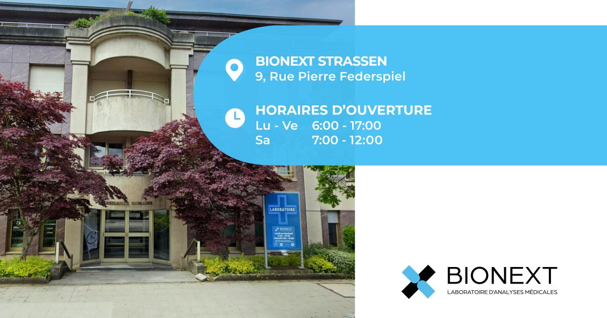 Élargissement des horaires du laboratoire BIONEXT Strassen