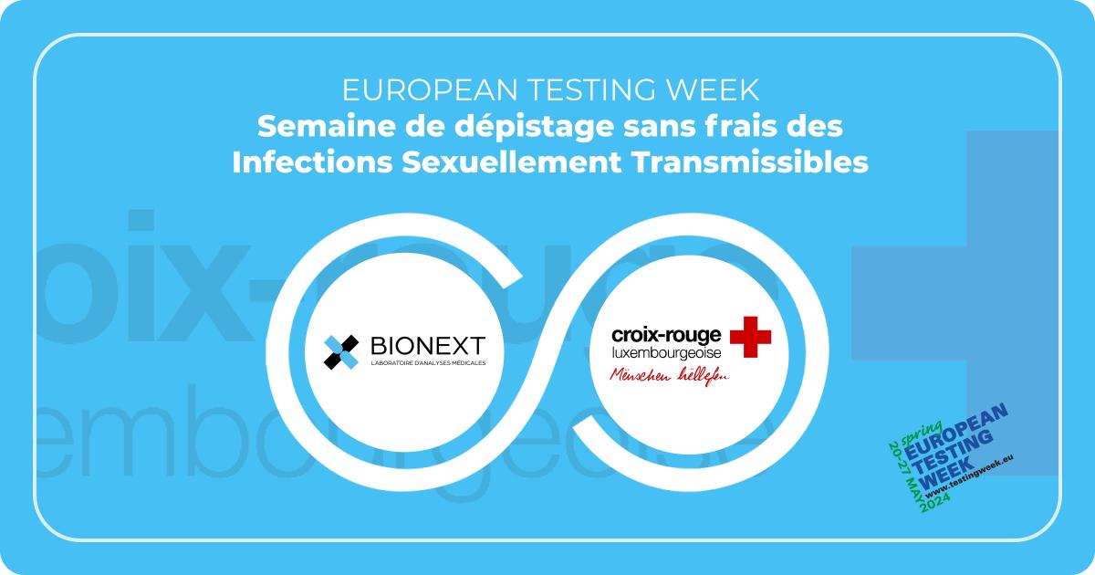 EUROPEAN TESTING WEEK : Semaine de dépistage sans frais des Infections Sexuellement Transmissibles du 20 au 27 mai
